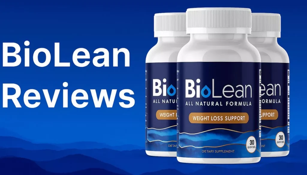 BioLean Reviews Its Effectiveness for Weight Management